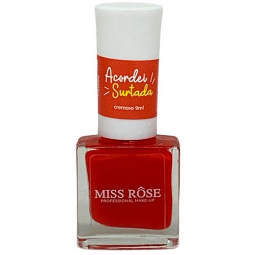 Esmalte Acordei Surtada Miss Rose Esmalte Acordei Surtada Miss Rose
