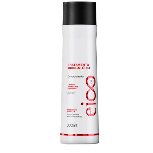Eico Pro Tratamento Obrigatório - Condicionador 300ml 300ml Eico Pro Tratamento Obrigatório - Condicionador 300ml 300ml