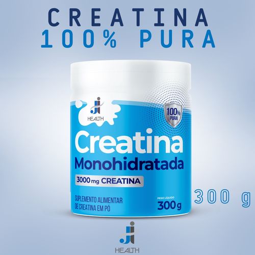 Melhor Creatina Monohidratada 100% pura Original 300g - J I Health