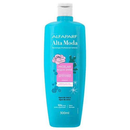 Condicionador Alta Moda 300ml Micelar Acqua Shine Condicionador Alta Moda 300ml Micelar Acqua Shine