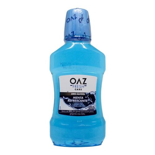 Enxaguante Bucal OAZ Fresh Care Menta Refrescante Com 250ml