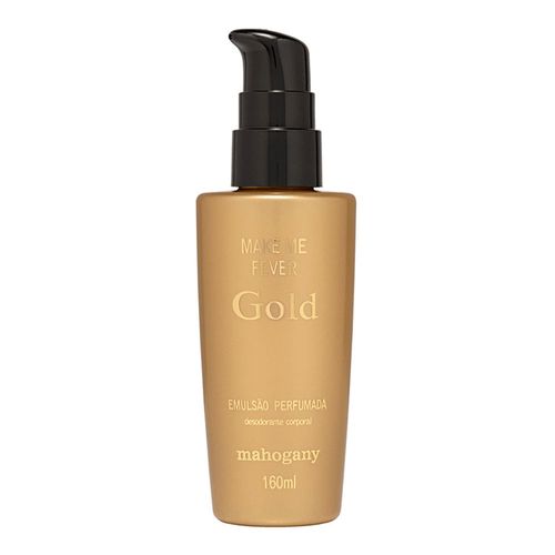 Hidratante Make me Fever Gold 160 ml Hidratante Make me Fever Gold 160 ml