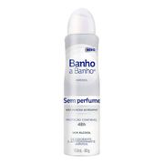 Desodorante Aerosol Banho a Banho Sem Perfume 150ml