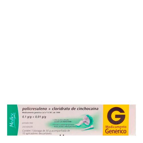 Policresuleno + Cloridrato de Cinchocaína Genérico Medley 30g Policresuleno + Cloridrato de Cinchocaína Genérico Medley 30g