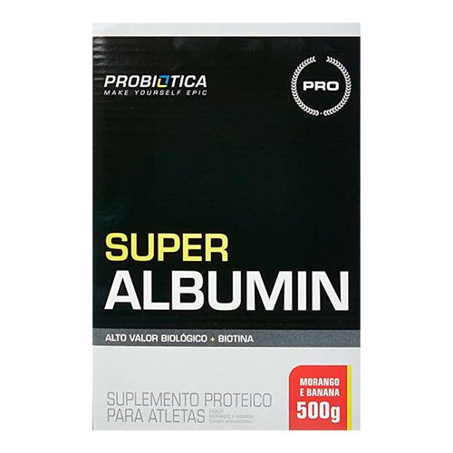 Super Albumin 500g - Probiótica Super Albumin 500g - Probiótica