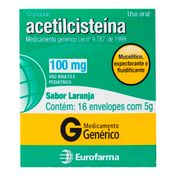 Acetilcisteína 100mg Genérico Eurofarma 16 Sachês